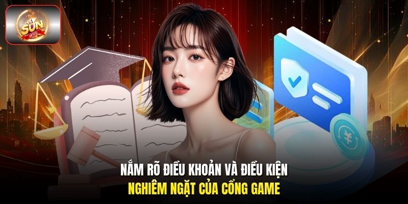 Nắm rõ điều khoản và điều kiện nghiêm ngặt của cổng game Nắm rõ điều khoản và điều kiện nghiêm ngặt của cổng game