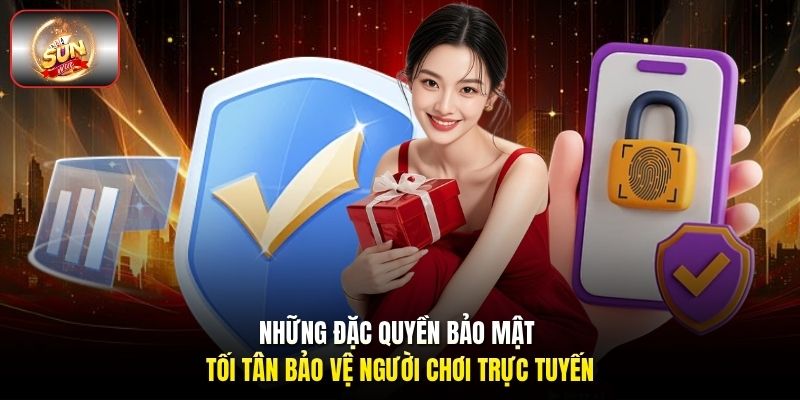 Những đặc quyền bảo mật tối tân bảo vệ người chơi trực tuyến