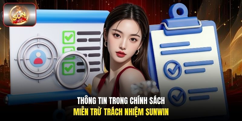 Thông tin trong chính sách miễn trừ trách nhiệm Sunwin
