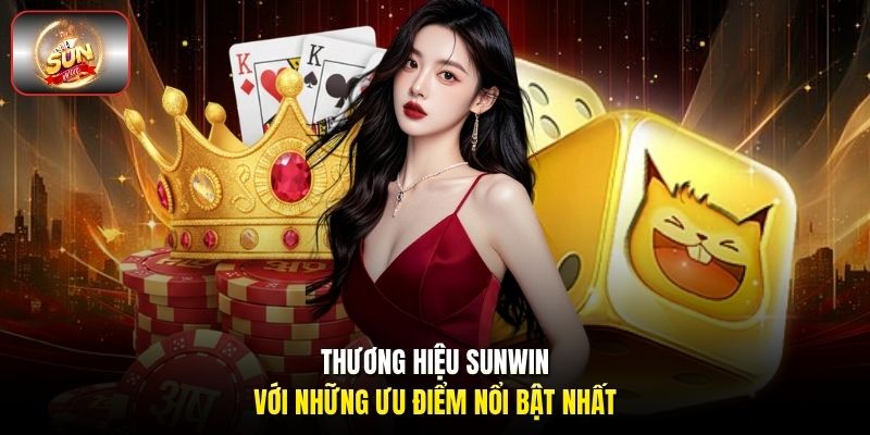 Thương hiệu sunwin với những ưu điểm nổi bật nhất.
