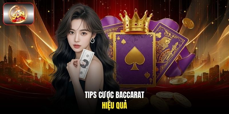 Tips cược Baccarat hiệu quả Tips cược Baccarat hiệu quả